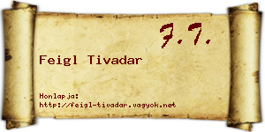 Feigl Tivadar névjegykártya